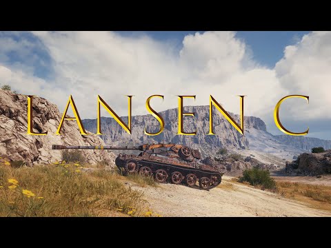 Видео: [WoT Реплей] Lansen C - ПРЕКРАСНО СЕБЯ ЧУВСТВУЕТ НА ЛЮБОЙ КАРТЕ! (ОЧЕНЬ ПОНРАВИЛСЯ)