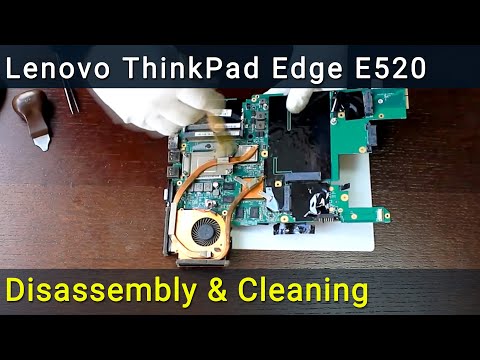 Видео: Lenovo ThinkPad Edge E520 E525 Разборка, чистка вентилятора от пыли и замена термопасты