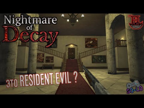 Видео: RE? СКОЛЬКО ЖЕСТИ В ЭТОМ ДОМЕ? | Nightmare of Decay | Часть 1