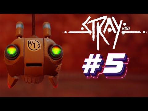 Видео: Прохождение Stray #5 - МИДТАУН