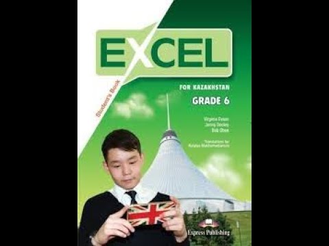 Видео: Ағылшын тілі 6 сынып Excel Student`s book p 90 жауаптарымен
