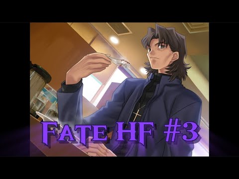 Видео: будешь? | Fate/stay night: Heaven's Feel #3