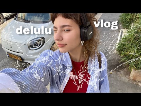 Видео: delulu vlog: иногда нужно просто начать что-то делать