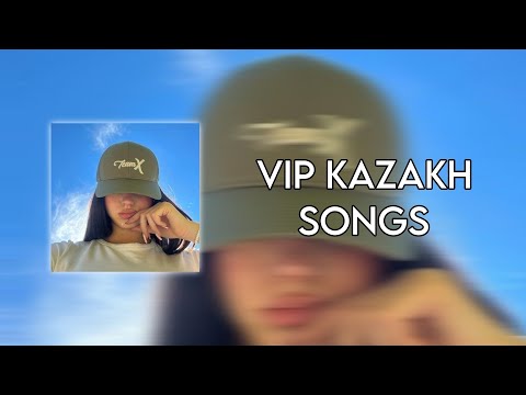 Видео: Playlist for Vip Kazakh ❤️🤍 | Плейлист для вип казахов 🤍❤️