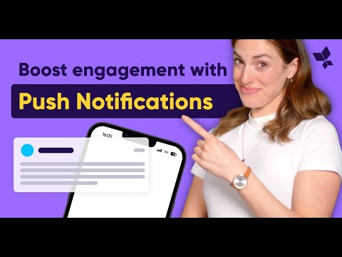 Видео: 9 стратегий push-уведомлений для повышения вовлеченности и удержания пользователей приложения