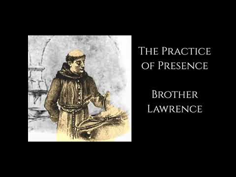 Видео: Брат Лоуренс. Практика присутствия.