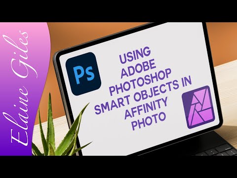 Видео: Использование смарт-объектов Adobe Photoshop в Affinity Photo