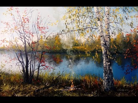 Видео: 🔝 ХуДоЖнИкИ Картина маслом / Осень река костер / Рисуем вместе с Александром Григорьевым
