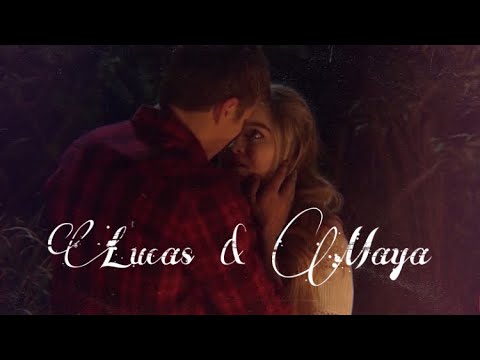 Видео: •Maya and Lucas || Мне страшно любить тебя