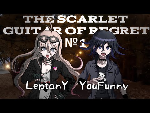 Видео: The Scarlet guitar of regret с LeptanY | Первая глава