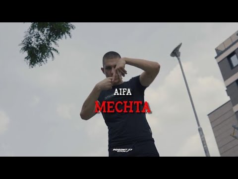 Видео: AIFA - MECHTA / МЕЧТА (Prod. By SweeW) (Official 4K Video)