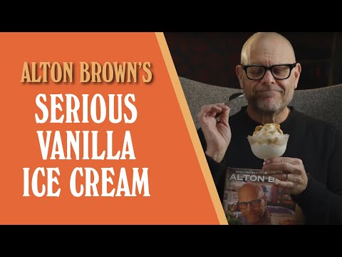 Видео: Serious Vanilla Ice Cream от Alton Brown