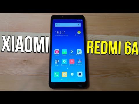 Видео: МОЙ ПЕРВЫЙ СЯОМИ Redmi 6A обзор MIUI 9.6.14