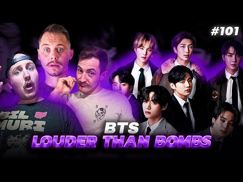 Видео: BTS - Louder Than Bombs *РЕАКЦИЯ*