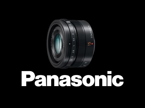 Видео: Panasonic Lumix H X015E LEICA DG SUMMILUX 15 мм  F1 7 ASPH ( сегодня приехал)