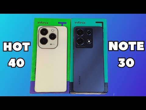 Видео: INFINIX HOT 40 VS INFINIX NOTE 30 - ЧТО ВЫБРАТЬ? ПОЛНОЕ СРАВНЕНИЕ!