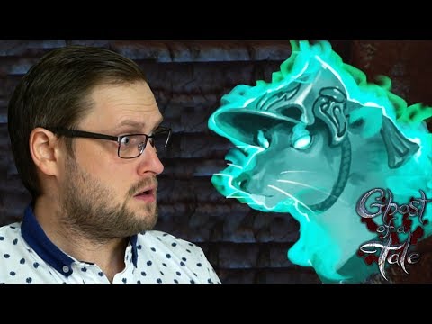 Видео: ПРИЗРАК ► Ghost of a Tale #5