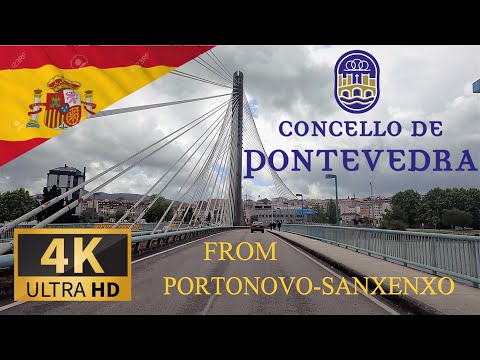 Видео: Вождение в ПОНТЕВЕДРА из ПОРТОНОВО-САНКСЕНКСО, ГАЛИСИЯ, ИСПАША I 4K 60fps
