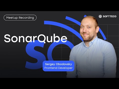 Видео: SonarQube. Как сделать ваш код идеальным: анализ, интеграция, улучшение.