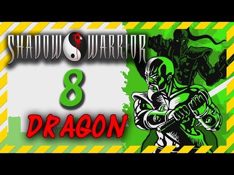 Видео: Shadow Warrior Twin Dragon прохождение ☯ Level 8 Crazy Train
