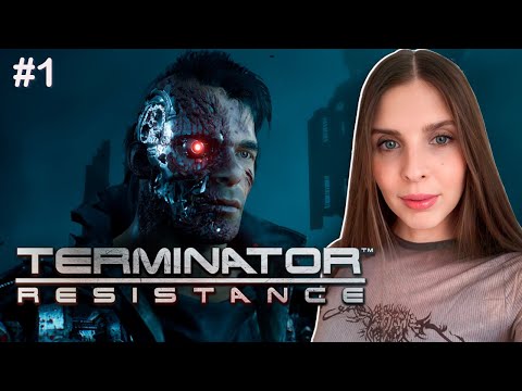 Видео: TERMINATOR RESISTANCE Прохождение | ТЕРМИНАТОР стрим PS5 | Часть 1