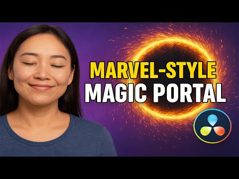 Видео: Магический портал в стиле Marvel в DaVinci Resolve | Advanced Fusion VFX