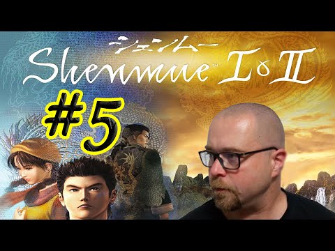 Видео: Shenmue 1 & 2. Прохождение #5