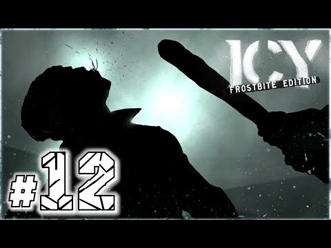 Видео: ICY: Frostbite Edition №12 - СТАРЫЙ ДРУГ