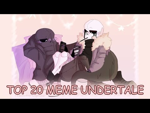Видео: Top 20 meme Undertale/Топ 20 меме Андертейл