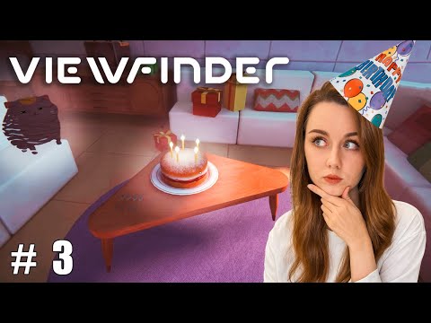 Видео: ЗАГАДКИ В ДЕНЬ РОЖДЕНИЯ! ⬤ Viewfinder | часть 3