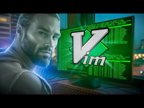 Видео: РЕДАКТОР КОДА ДЛЯ ГИГАЧАДОВ —VIM: ГАЙД + ФУЛЛ НАСТРОЙКА
