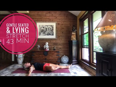 Видео: Мягкие растяжки сидя и лёжа || 43 мин