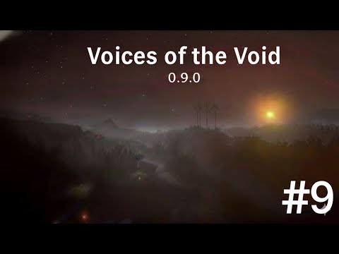 Видео: 📡 Voices of the Void 0.9.0 Часть 9 [Без комментариев | 2K 60FPS]