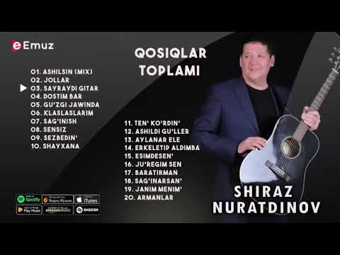 Видео: Shiraz Nuratdinov   Qosiqlar toplami music version I Шыраз Нуратдинов   Косыклар топламы