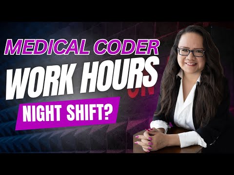 Видео: ТИПИЧНОЕ ВРЕМЯ РАБОТЫ МЕДИЦИНСКИХ КОДИРОВАНЦЕВ В ТЕЧЕНИЕ ДНЯ | ЕСТЬ ЛИ НОЧНЫЕ СМЕНЫ?