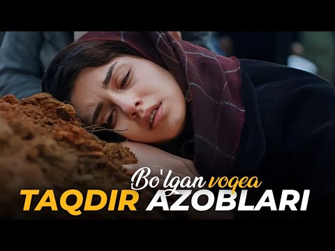 Видео: Тақдир азоблари | Бўлган воқеа | Сабрием @SakiynaOfficial