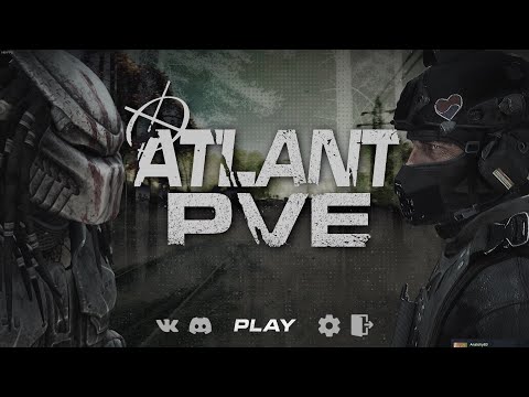 Видео: Серия 1972 ➤ Обзор, [PVE] ATLANT PVE #1 ➤ #ATLANTPVE #DayZ