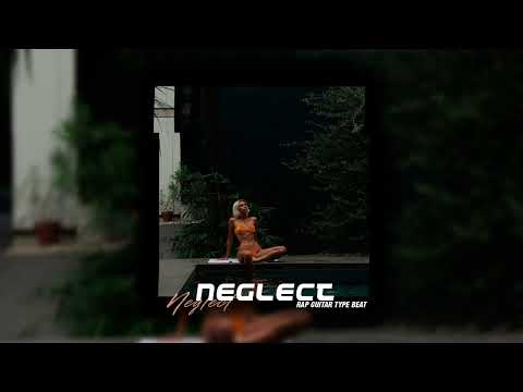 Видео: MACAN x GUF x Santiz Type beat "Neglect" Лиричный гитарный бит для рэпа 2025