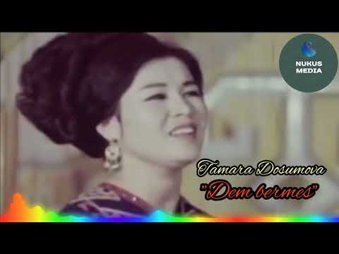 Видео: #тамарадошумова "Дембермес" косыгы