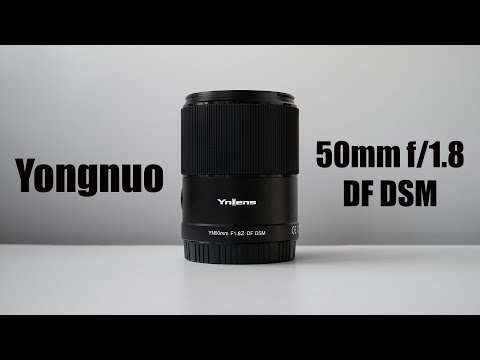 Видео: Yongnuo 50mm f/1.8 DF DSM полнокадровый полтинник для всех беззеркальных систем