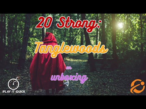 Видео: 20 Strong: Распаковка Tanglewoods