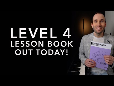 Видео: Уроки 4-го уровня выходят СЕГОДНЯ — курс фортепиано для начинающих сольных исполнителей
