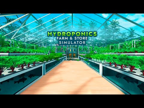 Видео: СТАЛ ФЕРМЕРОМ Прохождение Hydroponics Farm & Store Simulator на русском языке #1