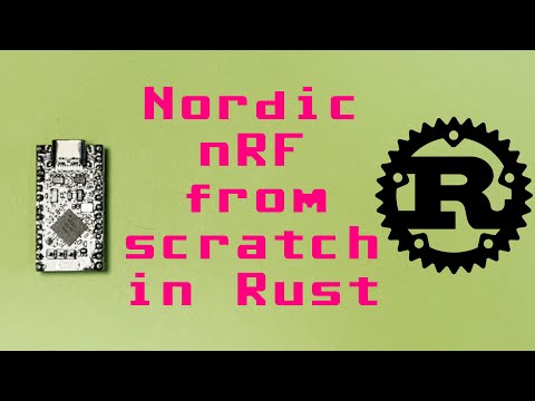 Видео: 🔷 Nordic nRF52840 Rust Embassy Tutorial: Начало работы с нуля | Rocking Rust
