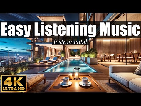 Видео: EASY LISTENING Music | Легкая музыка для прослушивания ☕️ 4K ULTRA HD | Инструментальные каверы