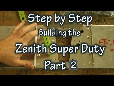 Видео: Пошаговая сборка Zenith Super Duty, часть 2