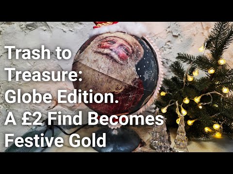 Видео: Из мусора в сокровища: Globe Edition 🎁 Находка за 2 фунта превращается в праздничное золото