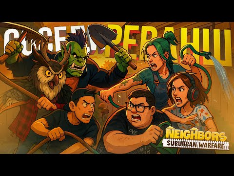 Видео: [Neighbors: Suburban Warfare] СОСЕДИ ВНОВЬ ВЫЯСНЯЮТ ОТНОШЕНИЯ В НОВЫХ ДОМАХ (АХАХАХ)
