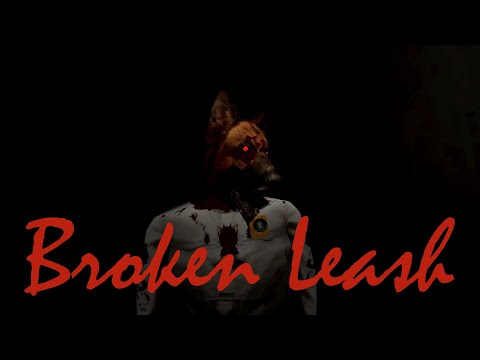 Видео: А человек - собаке друг? [Broken Leash] |Инди-Хоррор|