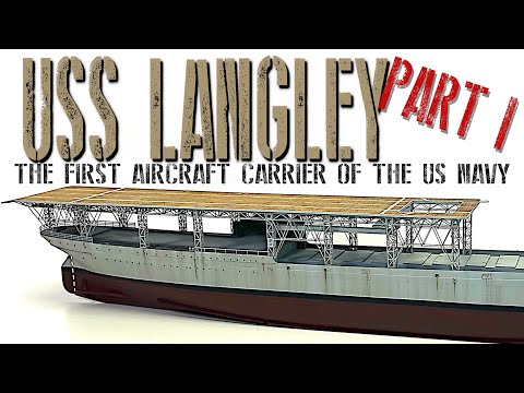 Видео: 1/350 USS Langley AV-3 [Трубач] — сборка модели, часть 1